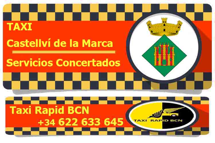 Servicio de Taxi Castellví de la Marca desde Barcelona