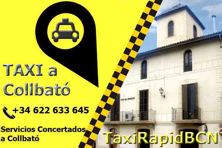 Servicio de Taxi Collbató desde Barcelona