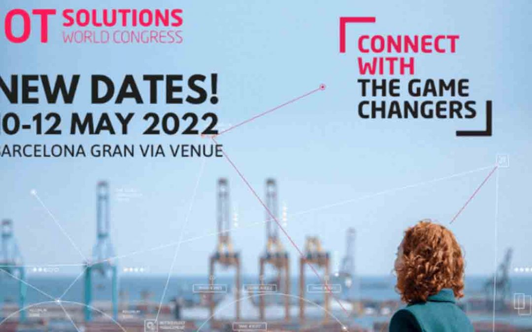 IOT Solutions World Congress, del 10 al 12 de mayo en Fira Barcelona Gran Via